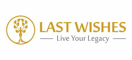 Last Wishes Live Your Legacy